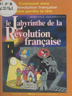 cover image of Le labyrinthe de la Révolution française